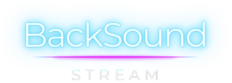 BackSound Stream